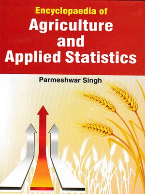 cover image of Encyclopaedia of Agriculture and Applied Statistics